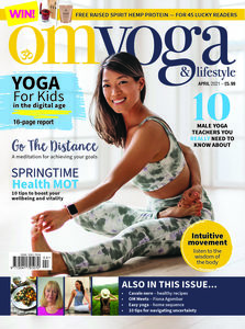 Om Yoga Magazine, April 2021