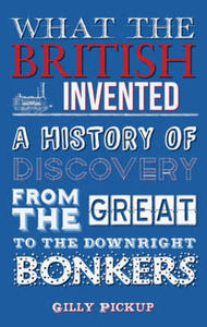 What the British invented