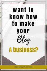 how-to-make-your-blog-a-business