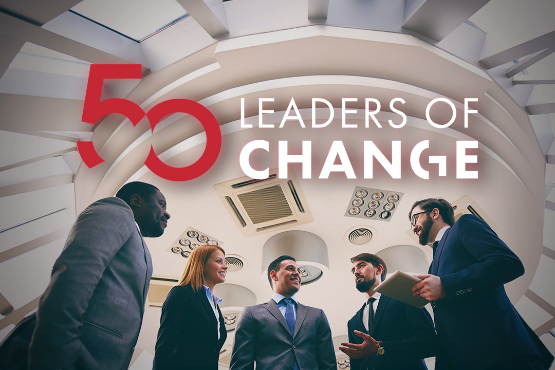 50 Leaders of Change Inspire the world