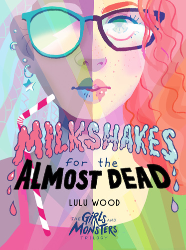 Milkshakes for the Almost Dead book cove