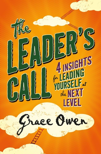 The Leader&#039;s Call by Grace Owen