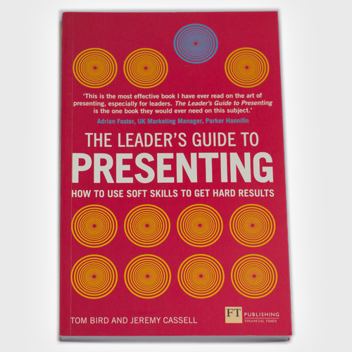 The Leader&#039;s Guide to Presenting