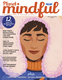 Planet Mindful Magazine Issue 6, January