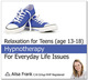 Relaxation for Teens by Ailsa Frank
